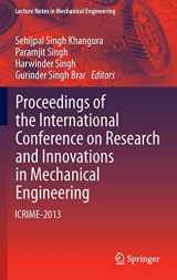 9788132218586-8132218582-Proceedings of the International Conference on Research and Innovations in Mechanical Engineering: ICRIME-2013 (Lecture Notes in Mechanical Engineering)