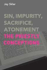 9781909697881-1909697885-Sin, Impurity, Sacrifice, Atonement: The Priestly Conceptions