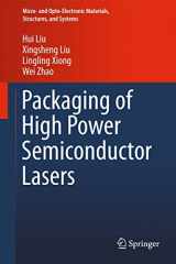 9781461492627-1461492629-Packaging of High Power Semiconductor Lasers (Micro- and Opto-Electronic Materials, Structures, and Systems)