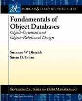 9781608454761-1608454762-Fundamentals of Object Databases: Object-Oriented and Object-Relational Design (Synthesis Lectures on Data Management, 12)