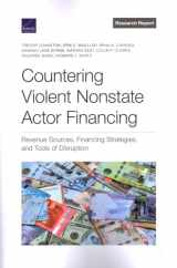 9781977410825-1977410820-Countering Violent Nonstate Actor Financing: Revenue Sources, Financing Strategies, and Tools of Disruption (Rand Research Report)
