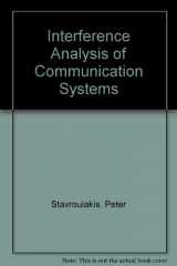 9780879421366-0879421363-Interference analysis of communication systems (IEEE Press selected reprint series)