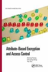 9781032173764-1032173769-Attribute-Based Encryption and Access Control (Data-Enabled Engineering)