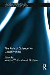 9780415680714-0415680719-The Role of Science for Conservation (Routledge Explorations in Environmental Economics)