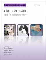 9780198814924-0198814925-Challenging Concepts in Critical Care: Cases with Expert Commentary (Challenging Cases)