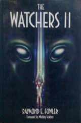 9780926524316-0926524313-The Watchers II: Exploring Ufos and the Near-Death Experience