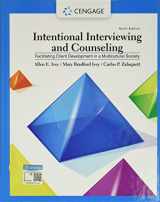 9781305865785-1305865782-Intentional Interviewing and Counseling: Facilitating Client Development in a Multicultural Society
