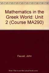 9780335142460-033514246X-Mathematics in the Greek World: Unit 2 (Course MA290)