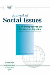 9781405112338-1405112336-Youth Perspectives on Violence and Injustice (Journal of Social Issues)