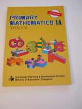 9789810184940-9810184948-Primary Mathematics 1A Textbook U.S. Edition