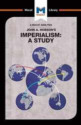 9781912303298-1912303299-An Analysis of John A. Hobson's Imperialism: A Study (The Macat Library)