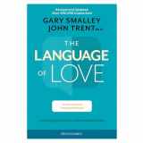 9781589976832-1589976835-The Language of Love: The Secret to Being Instantly Understood