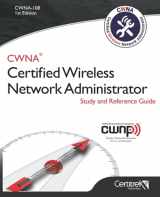9780999304815-099930481X-CWNA-108 Certified Wireless Network Administrator Study and Reference Guide