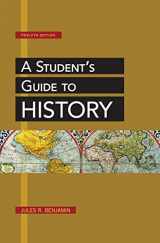 9781457621444-1457621444-A Student's Guide to History