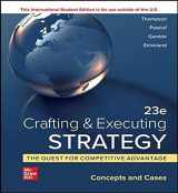 9781265028244-1265028249-Crafting and Executing Strategy The Quest for Competitive Advantage Concepts and Cases