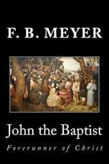 9781495281877-1495281876-John the Baptist: Forerunner of Christ