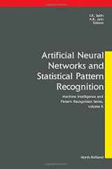 9780444887405-0444887407-Artificial Neural Networks and Statistical Pattern Recognition: Old and New Connections (Machine Intelligence and Pattern Recognition)