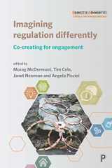 9781447348016-144734801X-Imagining Regulation Differently: Co-creating for Engagement (Connected Communities)