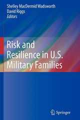 9781461455943-1461455944-Risk and Resilience in U.S. Military Families