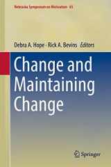 9783319969190-3319969196-Change and Maintaining Change (Nebraska Symposium on Motivation, 65)