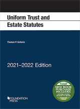 9781647089016-1647089018-Uniform Trust and Estate Statutes, 2021-2022 Edition (Selected Statutes)