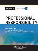 9781454805199-1454805196-Casenote Legal Briefs: Professional Responsibility, Keyed to Martyn & Fox, Third Edition