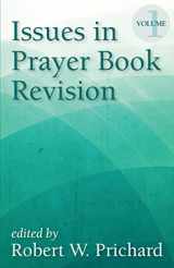 9781640651258-164065125X-Issues in Prayer Book Revision: Volume 1