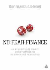9780749463878-0749463872-No Fear Finance: An Introduction to Finance and Investment for the Non-finance Professional