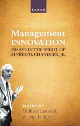 9780199695683-0199695687-Management Innovation: Essays in the Spirit of Alfred D. Chandler, Jr.