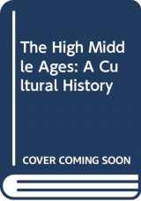 9780415216166-0415216168-The High Middle Ages: A Cultural History