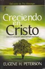 9781588026286-1588026280-Creciendo en Cristo. (Practice Resurrection - Spanish Ed.) (Spanish Edition)
