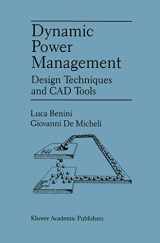 9780792380863-079238086X-Dynamic Power Management: Design Techniques and CAD Tools