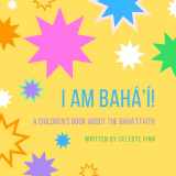 9781736609569-1736609564-I am Bahá'í!: A Children's Book about the Baháí Faith