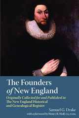 9780880822893-0880822899-The Founders of New England, Originally Collected and Published in the New England Historical and Genealogical Register