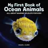 9781638786405-1638786402-My First Book of Ocean Animals: All About Marine Wildlife for Kids