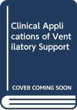 9780443086137-0443086133-Clinical Applications of Ventilatory Support