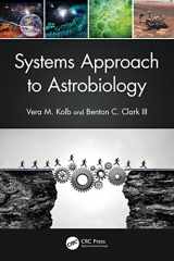 9781032116280-1032116285-Systems Approach to Astrobiology (Series in Astrobiology)