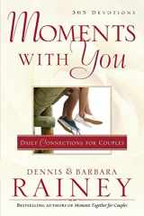 9780764215469-0764215469-Moments with You: Daily Connections for Couples