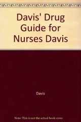 9780803624566-0803624565-Davis's Drug Guide for Nurses