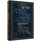 9781422605981-1422605981-A DAILY DOSE OF TORAH SERIES 2 - VOLUME 05: Weeks of Yisro through Tetzaveh