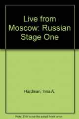 9780757508578-075750857X-Live from Moscow: Russian Stage One, Volume 2, Textbook (English and Russian Edition)