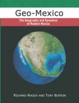 9780973519136-0973519134-Geo-Mexico, the geography and dynamics of modern Mexico