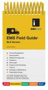 9781284041095-1284041093-EMS Field Guide, BLS Version