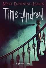 9780618873166-0618873163-Time for Andrew: A Ghost Story