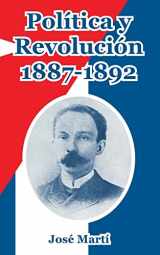 9781410107534-1410107531-Politica y Revolucion, 1887-1892 (Spanish Edition)