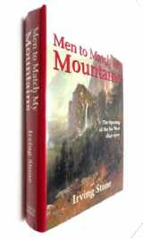 9780785813477-0785813470-Men To Match My Mountains: The Opening of the Far West 1840-1900