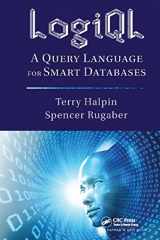 9781138416543-1138416541-LogiQL: A Query Language for Smart Databases (Emerging Directions in Database Systems and Applications)