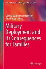 9781461487111-1461487110-Military Deployment and its Consequences for Families (Risk and Resilience in Military and Veteran Families)