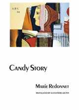 9780803289581-0803289588-Candy Story (European Women Writers)