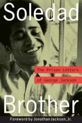9781556522307-1556522304-Soledad Brother: The Prison Letters of George Jackson